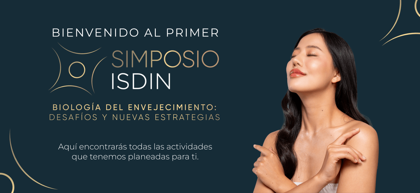 Bievenido al primer simposio ISDIN Biología del envejecimiento